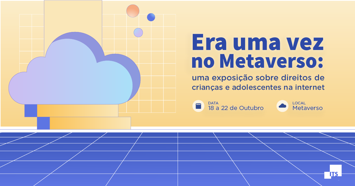 Era uma vez no Metaverso: uma exposição sobre direitos de crianças e adolescentes na Internet
